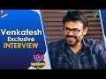 Venkatesh Interview- F2 Movie- The Star Show