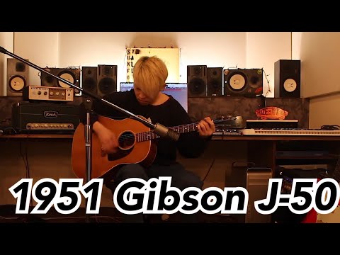 My new gear..! 憧れのギター 1951年 Gibson J-50をレビュー!