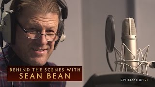 Sid Meier's Civilization VI - Behind the Scenes with Sean Bean