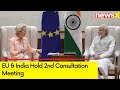 EU & India Hold 2nd Consultation Meeting | Dialogue on Defence, Secu & Cooperation | NewsX