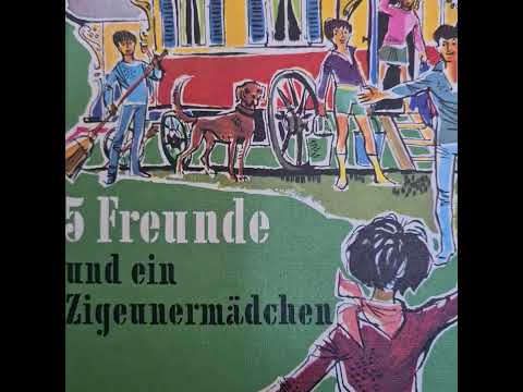 Bleibt "5 Freunde und ein Zigeunermädchen"