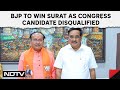 Mukesh Dalal Surat Lok Sabha Seat | BJP To Win As Congress Candidate Disqualified, Independents Out