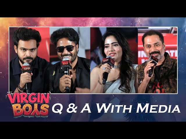 Virgin Boys Team Q & A With Media | Srihan | Mitraaw Sharma | Raja Darapuneni | Manastars