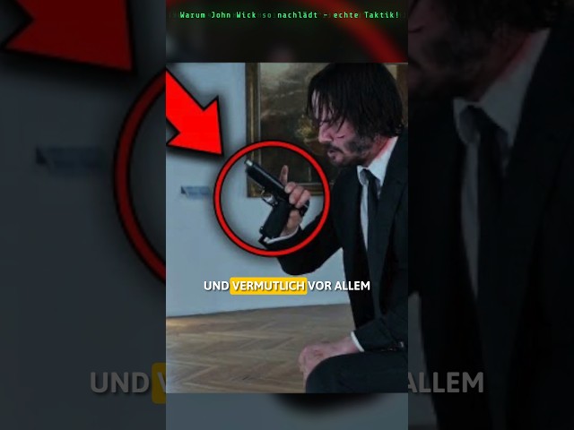 💥 Warum John Wick so nachlädt – echte Taktik! 🔫😮