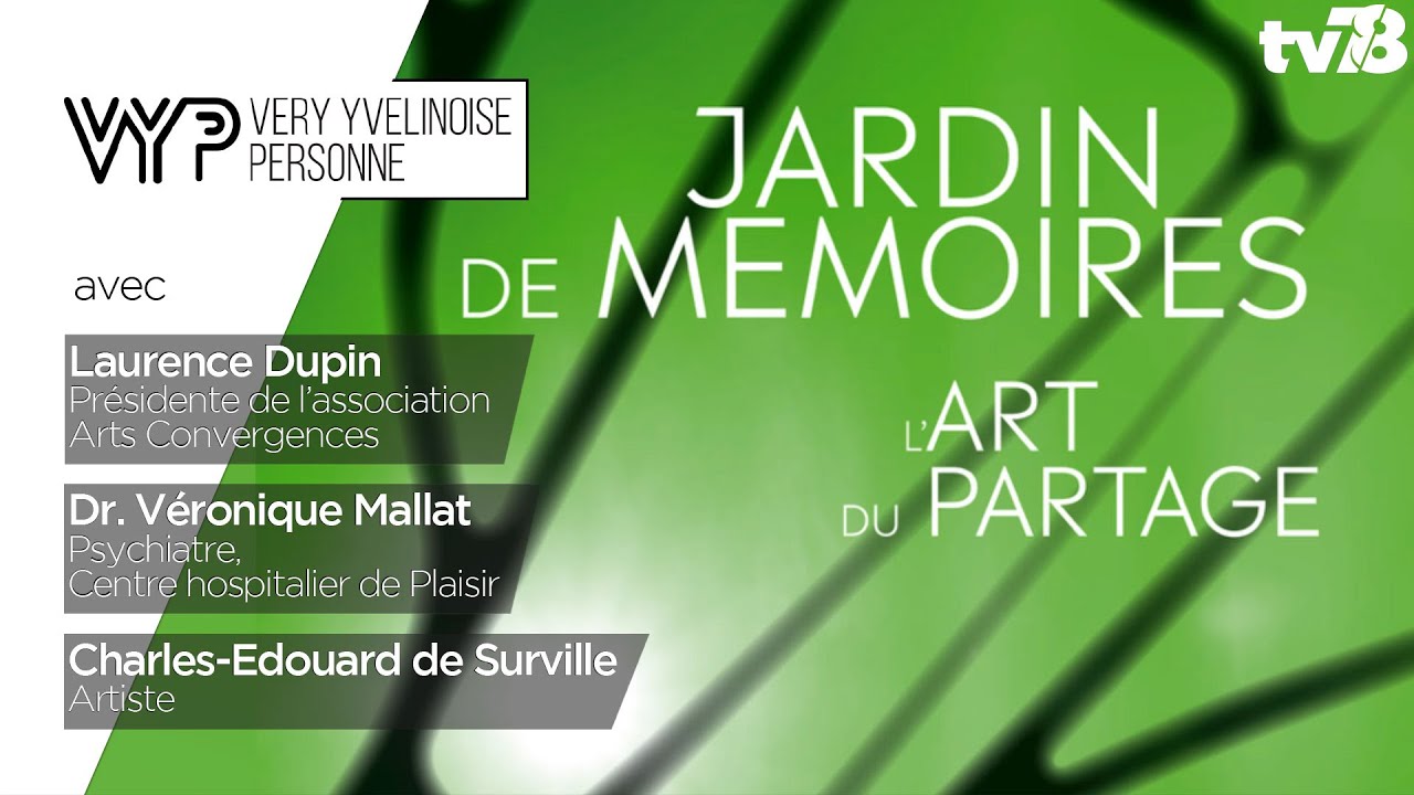 VYP – exposition « Jardin de mémoires, l’art du partage” du Domaine national de St-Germain en Laye