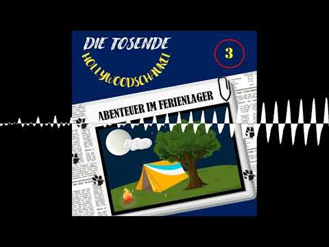 DTH #03: TKKG - Abenteuer im Ferienlager (09) - Die tosende Hollywoodschaukel - Der TKKG Podcast