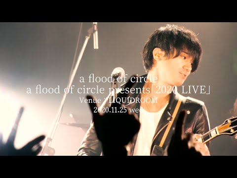 【Digest movie】a flood of circle presents 2020 LIVE