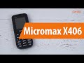 Распаковка Micromax X406 / Unboxing Micromax X406