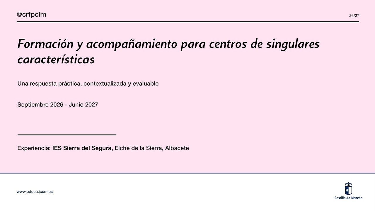 Formación y acompañamiento para centros de singulares características. IES Sierra del Segura (AB)