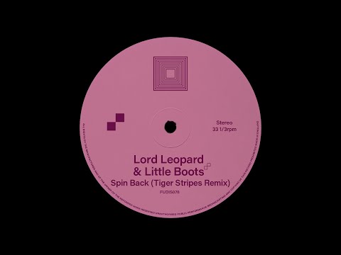 Lord Leopard & Little Boots - Spin Back (Tiger Stripes Remix)