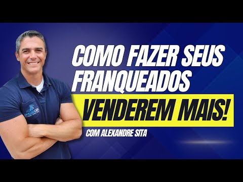 Os Segredos do Sucesso das Franquias: Revelações de Alexandre Sita, CEO da Proselling EP10