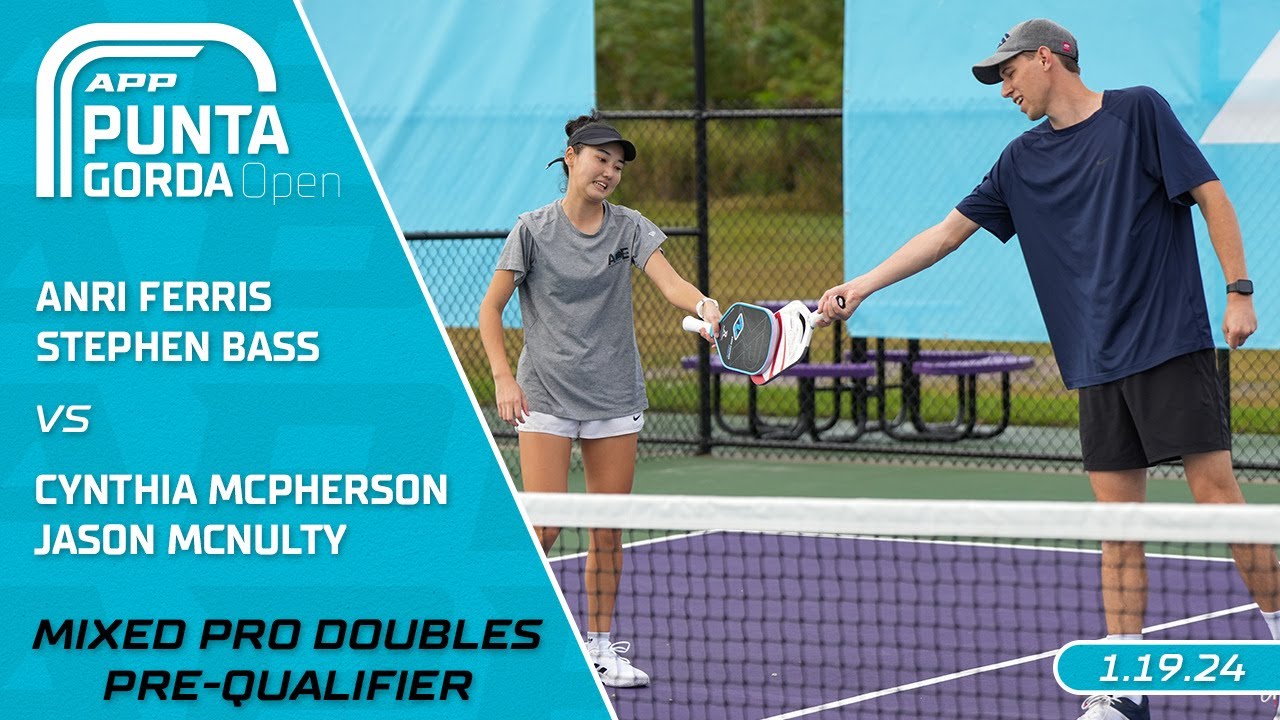 2024 APP Punta Gorda Open I McNulty/McPherson vs. Ferris/Bass | Mixed Doubles Pre-Qualifier