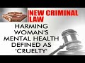 Harming Womens Mental Health Is Cruelty Under New Criminal Code