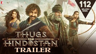 Thugs Of Hindostan 2018 Movie Trailer - Amitabh - Aamir - Katrina
