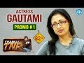 Frankly With TNR Interview- Actress Gautami reacts to controversial questions - Promo