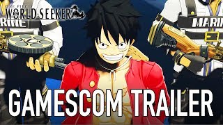 One Piece World Seeker - Gamescom 2018 Trailer