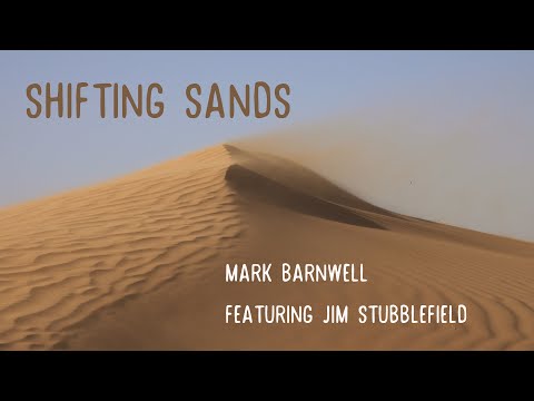 Mark Barnwell - Shifting Sands