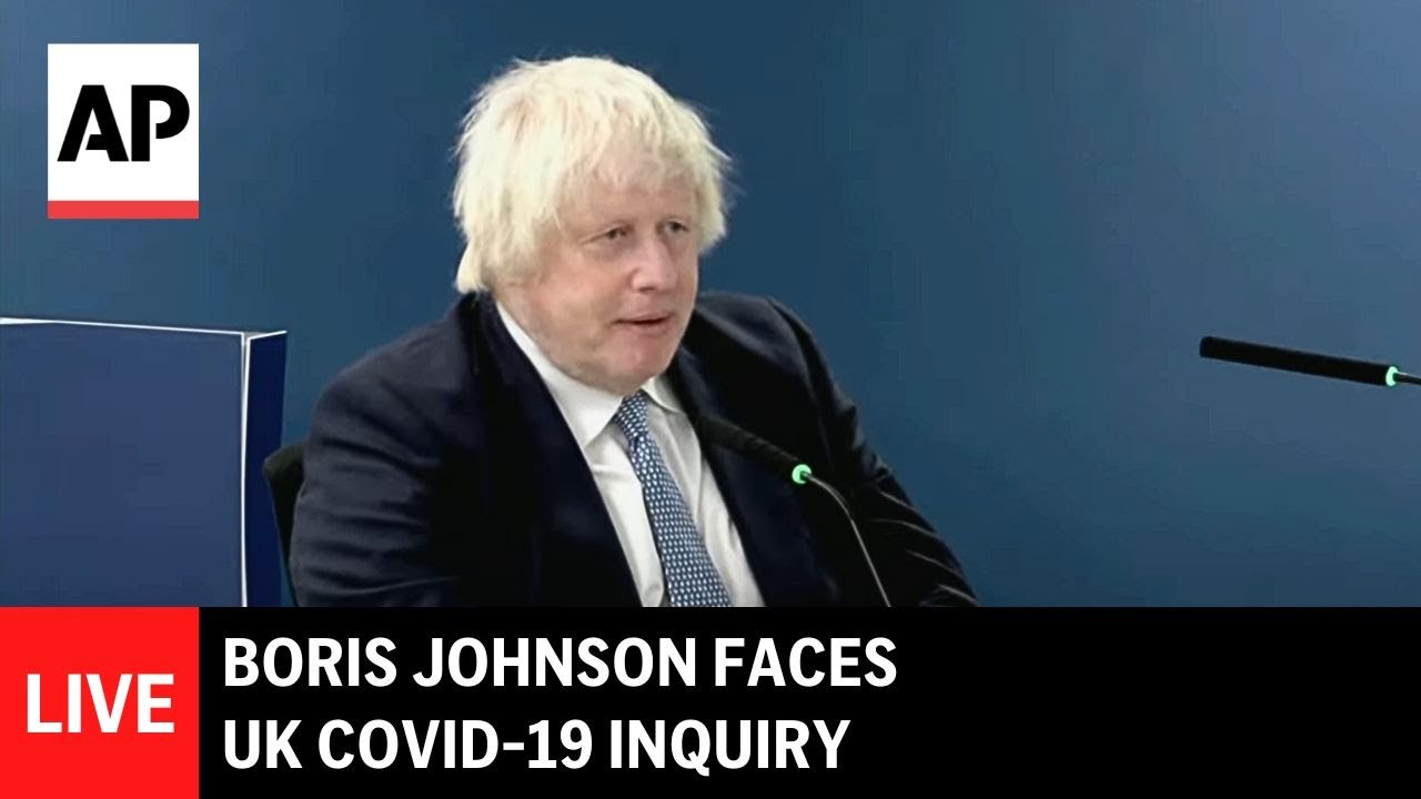 LIVE: Former PM Boris Johnson faces UK COVID-19 Inquiry