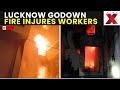 Lucknow Fire Tragedy LIVE: Aliganj Godown Fire in Lucknow Injures Six Workers | NewsX