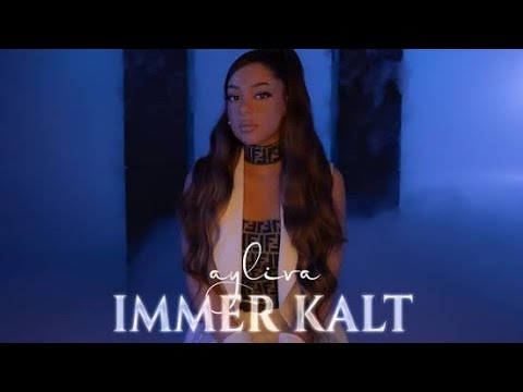 Ayliva - Immer Kalt (Lyrics)