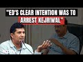 Arvind Kejriwal | Arvind Kejriwal Only Opposition Leader PM Modi Is Scared Of: Saurabh Bharadwaj