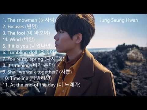 (정승환) Jung Seung Hwan - Best Songs Compilation 노래 모음