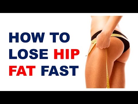 How to Lose Thigh Fat Fast, Exercises to Reduce Hips, How to Get Rid of Hip Fat Fast 
