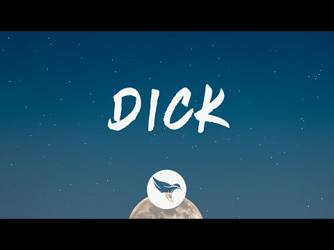 Starboi3 - Dick (Lyrics) Feat. Doja Cat