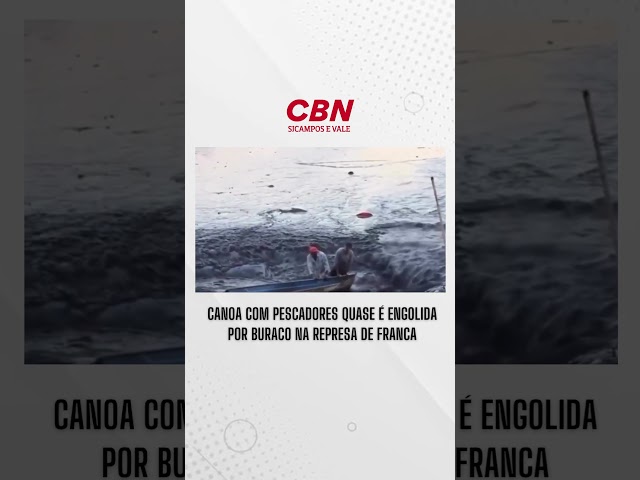 Canoa com pescadores quase é engolida por buraco na Represa de Franca