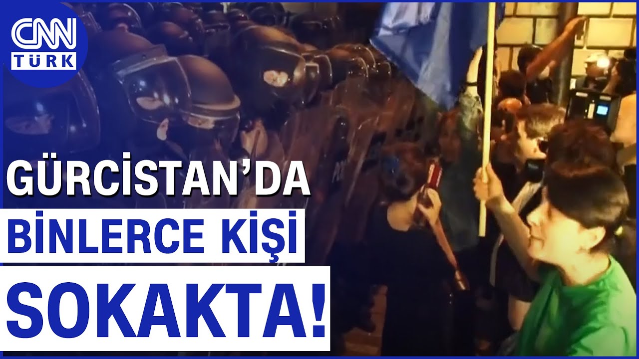 Gürcistan'da "Yabancı Ajan" Tasarısına Tepkiler Dinmiyor! Halk Sokaklarda!