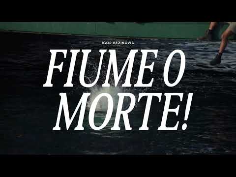 Fiume o morte!'