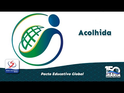 Acolhida 17 de maio - Pacto Educativo Global - Pastoral Juvenil