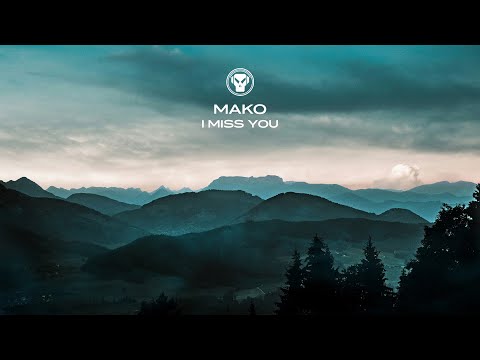 Mako - I Miss You