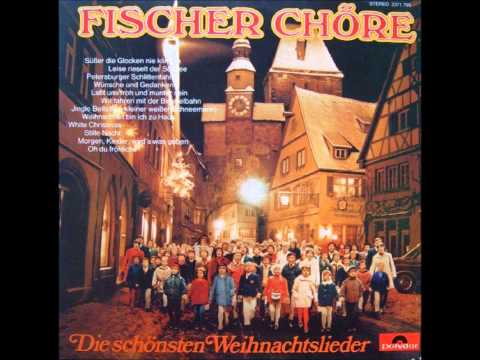 Fischer Chöre - Oh du fröhliche