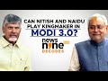 Lok Sabha Election 2024 | Can Nitish, Naidu Play Kingmaker in Modi 3.0? | News9 Plus Decodes  - 03:03 min - News - Video