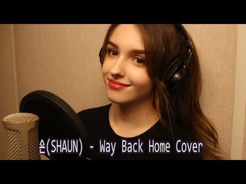 숀(SHAUN) - Way Back Home | Cover By Elina Karimova
