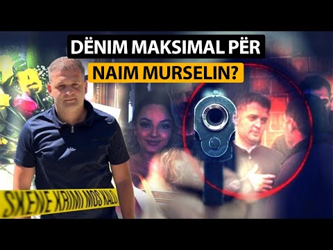 BURG I PËRJETSHËM PËR NAIM MURSELIN? Mbrojtja DOLI HUQ:DËSHTON Loja që do e SHPËTONTE?