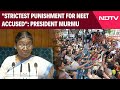 President Murmu On NEET | Strictest Punishment For NEET Accused: President Murmu In Parliament