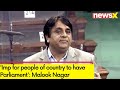 Imp for people of country to have Parliament | Malook Nagar Speaks Exclusively To NewsX | NewsX