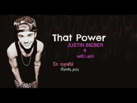 Will.i.am - That Power ft. Justin Bieber (LETRA ESPAÑOL) mp3