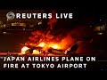 LIVE: Japan Airlines plane catches fire after collision at Tokyos Haneda international airport