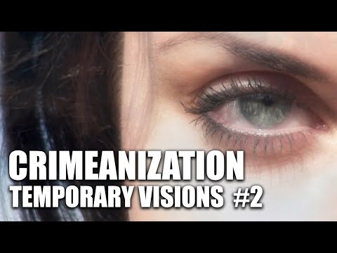 Crimeanization - Crimeanization - Temporary Visions 