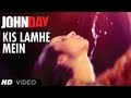 John Day Kis Lamhe Mein Full Video Song | Randeep Hooda, Naseeruddin Shah
