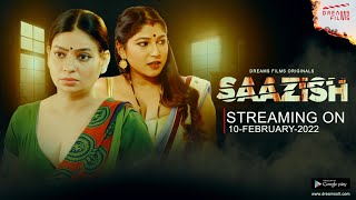 Saazish (2023) Dreams Films App Hindi Web Series Trailer Video HD