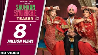 Saunkan Saunkne (2022) Punjabi Movie Teaser Video HD