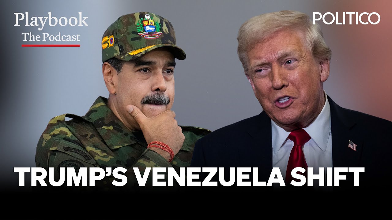 Trump’s vexing Venezuela position | The Playbook Podcast