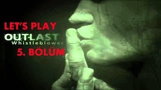 Let's Play - Outlast Whistleblower - Bölüm 5