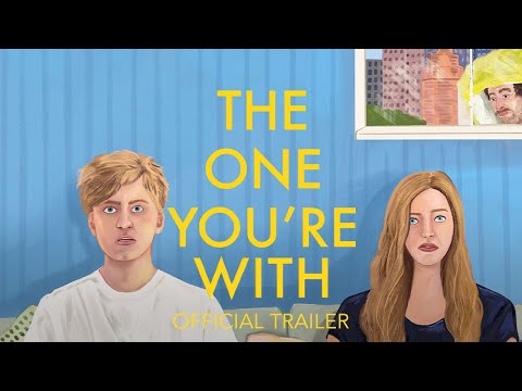 The One You're With'