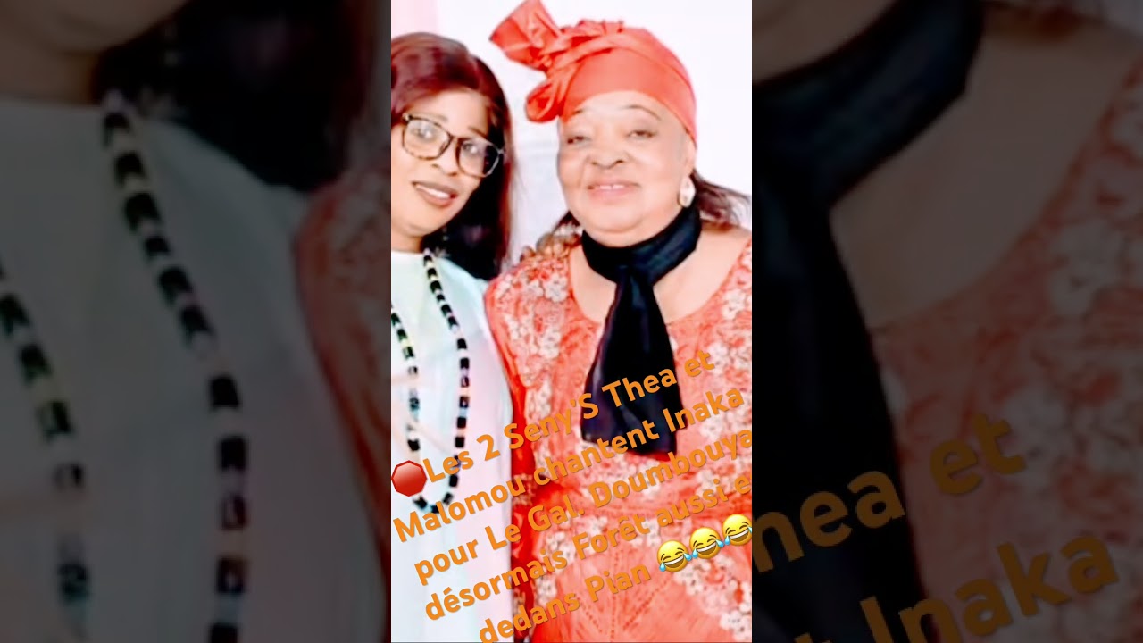 🛑Les 2 Seny Thea et Malomou chantent Inaka pr Le GlDoumbouya désormais Forêt aussi est dedans Pian
