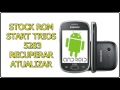 Como INSTALAR a ROM original de fabrica STOCK ROM | galaxy Star Trios - 5283B